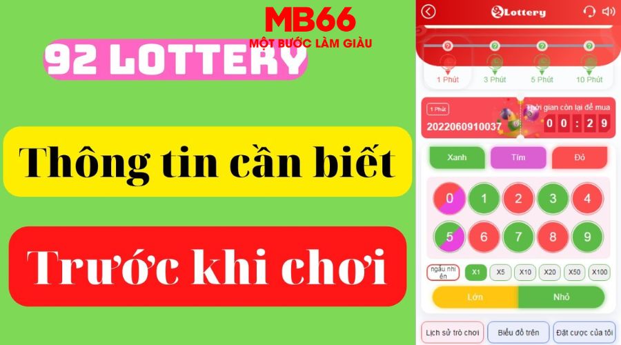 Cách Chơi Lottery92 Hiệu Quả Nhất Đem Về Thưởng Cực Cao 1 Giới thiệu về Lottery 92